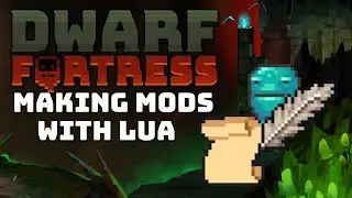 Generating raws with Lua | Dwarf Fortress Modding Tutorial