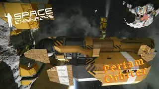 Space Engineers -- Pertam Orbiter -- E1