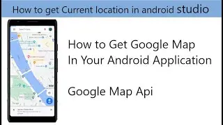 How to get google map location  in Android studio