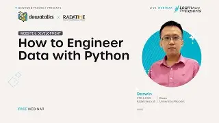 DewaTalks: How to Engineer Data with Python