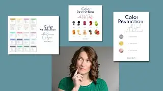 3 Ways to use Color Restriction for Reflection & Growth
