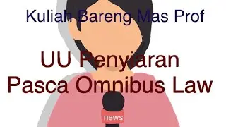 UU Penyiaran Pasca Omnibus Law