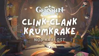 Clink Clank Krumkake Craftshop 🤖 Relaxing Genshin Impact Music | Nod-Krai OST 原神 [No Mid-Roll Ads]