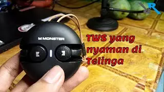 TWS gaming yang satu ini unik (Monster Airmars xkt21 Review)