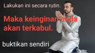 Keinginanmu belum tercapai, maka lakukan ini secara rutin.