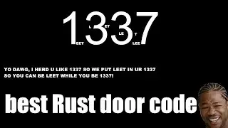 Rust: MLG 1337 Door Code - Hackusations Ensue