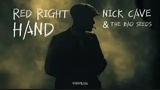 Red Right Hand (Peaky Blinders OST) - Nick Cave & The Bad Seeds (Lyrics)