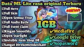 FIX LAG!! DATA ML LITE 1GB  FULL EVENT & FULL SKIN RASA ORIGINAL | PATCH MATHILDA
