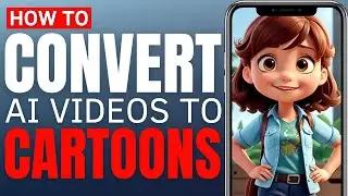 How To Convert Video To Cartoon Using AI (AMAZING FREE METHOD With AI Generator Tools)