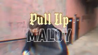 MAL0Y - Pull Up (snippet) 2024