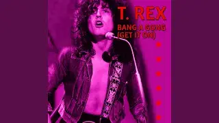 Bang A Gong (Get It On) (Electric Boogie Mix)