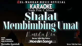 Shalat Membimbing Umat Karaoke (Nasida Ria) | Nada Pria