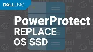 PowerProtect DD - Replacing OS SSD on DD6900/DD9400 Systems