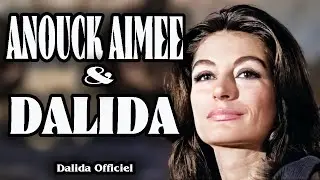 Hommage à Anouk Aimée / Dalida Officiel