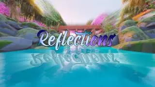 Reflections (Mat Zo) - Fortnite Montage
