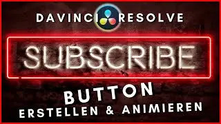 YouTube Subscribe Button DaVinci Resolve | super einfach erstellen & animieren