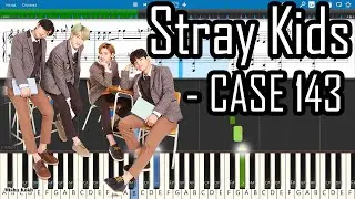 Stray Kids - CASE 143 [Piano Tutorial | Sheets | MIDI] Synthesia