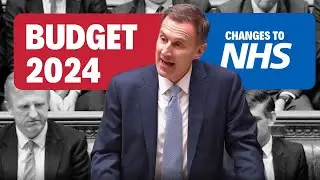 UK Budget - Key Changes for NHS Workers (2024)