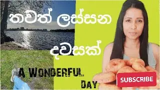 තවත් ලස්සන දවසක් 🌷🦋 Life in Russia🇷🇺 A Wonderful Day.