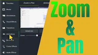 Make Your Videos Better w/ Zoom and Pan in Camtasia