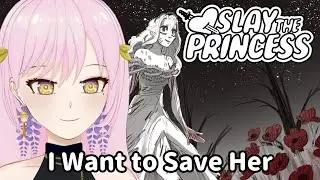 Talking about vlogging/camping | Trying to save the Princess [Slay the Princess - Part 2]