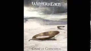 Winter In Eden - Critical Mass Part 1 - Burdened