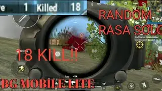 RANDOM RASA SOLOO - 18 KILLL!!  || PUBG MOBILE LITE INDONESIA