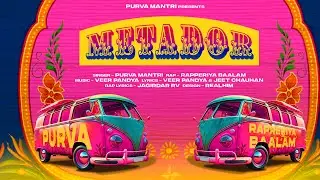 Metador Song by  @PurvaMantriOfficial  ft. @rapperiyabaalamofficial