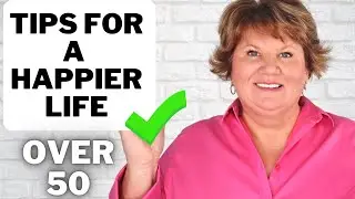 7 Happiness Killers for Women over 50: Avoid These Now!