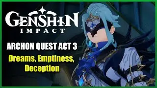 Dottore The Doctor | Chapter: 3 Act 3 - Dreams, Emptiness, Deception | Genshin Impact