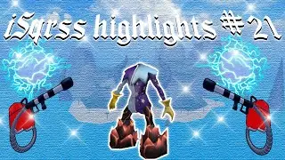 iSqrss Highlights #21