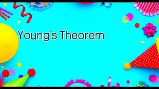 Young's Theorem