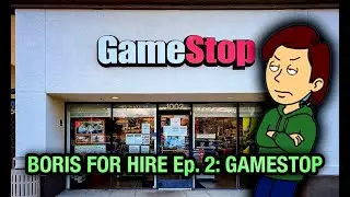 Boris For hire 2:Gamestop