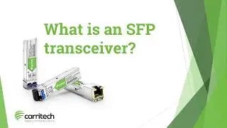 What is an SFP transceiver?