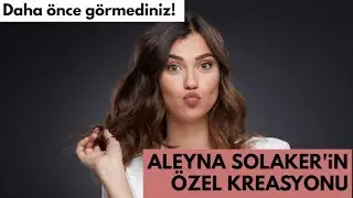 ALEYNA SOLAKER | QURBAGA.COM (2017)
