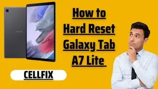 How to Hard Reset Galaxy Tab A7 Lite || How to Remove Forgotten Pattern/Password/Pin #CellFix