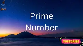 To check a given number is prime or not (Java Code)