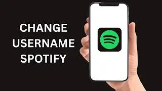 How To Change Your Username on Spotify