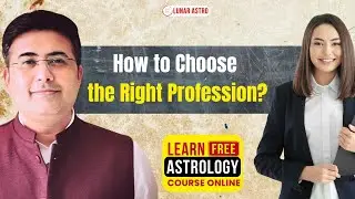 How to Choose the Right Profession? || Your Core Happiness || Lean Astrology | Learn Astrology Free