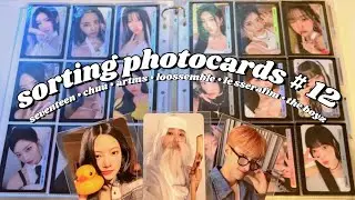 sorting photocards #12 |  seventeen, chuu, loossemble, artms, le sserafim, the boyz