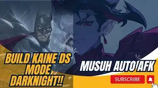 Kaine mode Darknight !! kill hampir selusin - AOV Gameplay