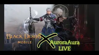 🔴LIVE | SOLO HUNT BLACKSUN | Black Desert Mobile
