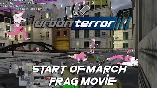 Urban Terror 2024 | CTF | Frag movie [March begun]