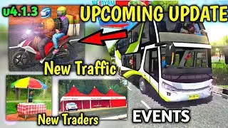 UPCOMING EVENTS AND UPDATE BUS4.4🔥|Upcoming Update Bussid 😎👍