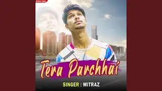 Tera Parchhai