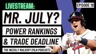 Trade Deadline WEEK & Power Rankings in the MLB | Sorare & More #baseball #mlb