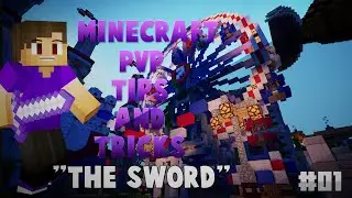 Minecraft PVP Tips And Tricks Ep.1 | The Art Of The Sword