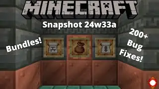 Minecraft Snapshot 24w33a -Bundles Added!-