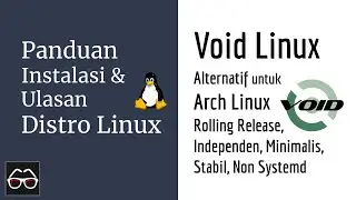 Void Linux | Belajar Linux Pemula | Linux Indonesia
