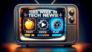 This Week in Tech: Apple, TikTok, YouTube & AI Shakeups You Can’t Miss!